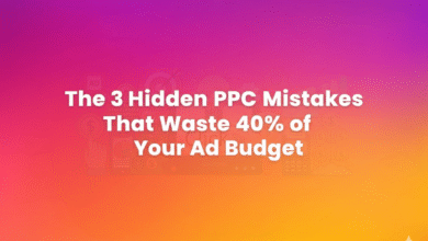 The 3 Hidden PPC Mistakes That Quietly Burn 40% of Your Ad Budget